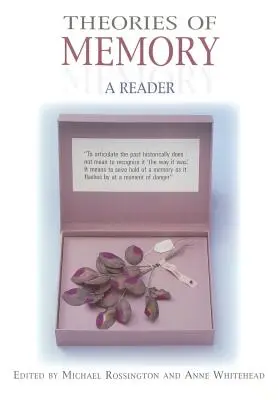 Teórie pamäti: A Reader - Theories of Memory: A Reader