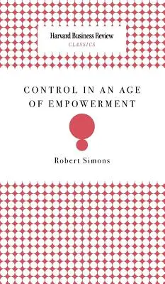 Kontrola vo veku posilňovania moci - Control in an Age of Empowerment