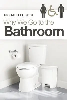 Prečo chodíme na toaletu - Why We Go to the Bathroom