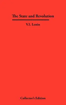 Štát a revolúcia - The State and Revolution