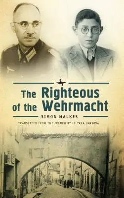 Spravodliví z Wehrmachtu - The Righteous of the Wehrmacht