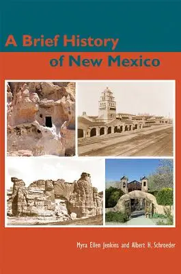 Stručná história Nového Mexika - A Brief History of New Mexico