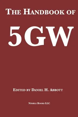 Príručka 5GW: Piata generácia vojny? - The Handbook of 5GW: A Fifth Generation of War?