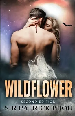 Divoký kvet (druhé vydanie) - Wildflower (Second Edition)