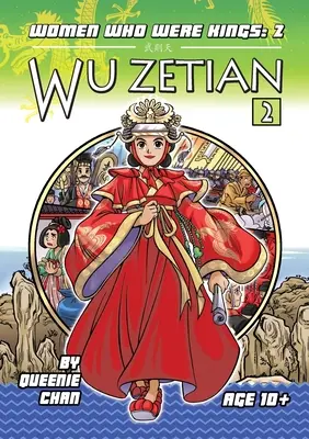 Wu Zetian: Ženy, ktoré boli kráľmi - Wu Zetian: Women Who Were Kings