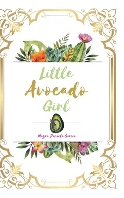 Dievčatko z avokáda - Little Avocado Girl