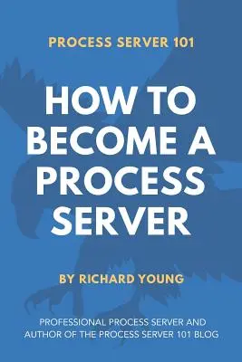 Procesný doručovateľ 101: Ako sa stať procesným doručovateľom - Process Server 101: How to Become a Process Server
