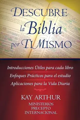 Descubre La Biblia Por Ti Mismo (Objavte Bibliu pre seba) - Descubre La Biblia Por Ti Mismo (Discover the Bible for Yourself)