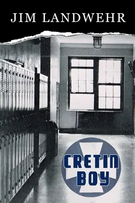 Kreténsky chlapec - Cretin Boy