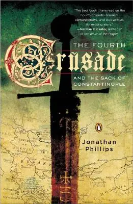 Štvrtá križiacka výprava a plienenie Konštantínopolu - The Fourth Crusade and the Sack of Constantinople
