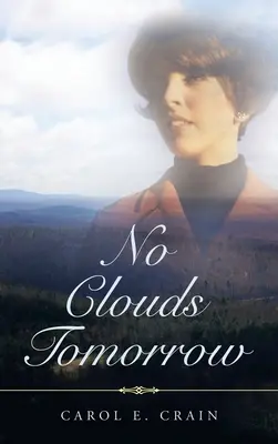 Zajtra nebudú žiadne mraky - No Clouds Tomorrow