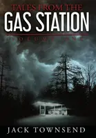 Príbehy z čerpacej stanice: Diel prvý: Knihy z benzínovej pumpy - Tales from the Gas Station: Volume One