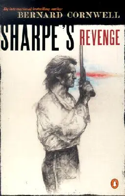 Sharpova pomsta: Richard Sharpe a mier v roku 1814 - Sharpe's Revenge: Richard Sharpe and the Peace of 1814
