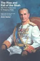 Vzostup a pád šacha: Irán od autokracie k náboženskej vláde - The Rise and Fall of the Shah: Iran from Autocracy to Religious Rule