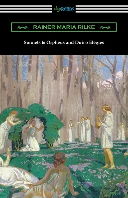 Sonety Orfeovi a Duinove elégie - Sonnets to Orpheus and Duino Elegies