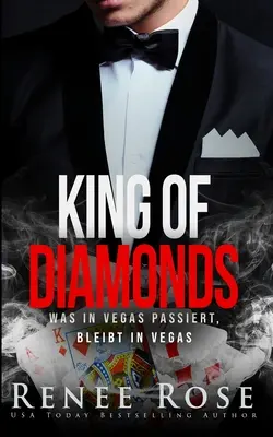 Kárový kráľ: Kráľovský kárový román: Was in Vegas passiert, bleibt in Vegas (Čo vo Vegas prešlo, prechádza aj vo Vegas) - King of Diamonds: Was in Vegas passiert, bleibt in Vegas