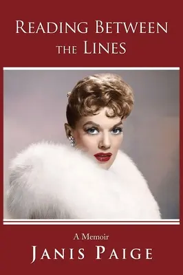 Čítanie medzi riadkami: Spomienky - Reading Between the Lines: A Memoir