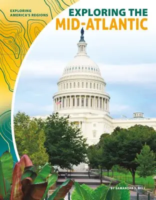 Skúmanie stredného Atlantiku - Exploring the Mid-Atlantic