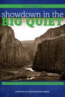 Zúčtovanie vo veľkom tichu: pôda, mýtus a vláda na americkom západe - Showdown in the Big Quiet: Land, Myth, and Government in the American West