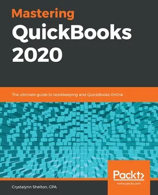 Zvládnutie QuickBooks 2020 - Mastering QuickBooks 2020