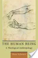 Ľudská bytosť: Teologická antropológia - The Human Being: A Theological Anthropology