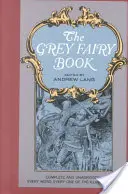 Sivá rozprávková kniha - The Grey Fairy Book
