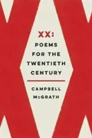 XX: Básne pre dvadsiate storočie - XX: Poems for the Twentieth Century