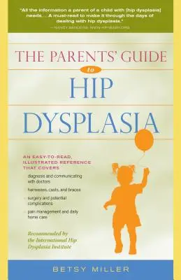 Sprievodca rodičov dyspláziou bedrového kĺbu - The Parents' Guide to Hip Dysplasia