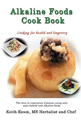 Kuchárska kniha alkalických potravín - Alkaline Foods Cookbook
