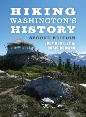 Putovanie za históriou Washingtonu - Hiking Washington's History