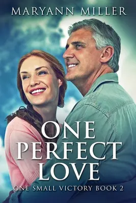 Jedna dokonalá láska - One Perfect Love
