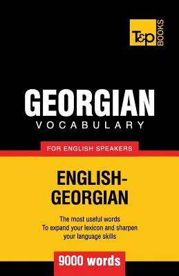 Gruzínsky slovník pre anglicky hovoriacich - 9000 slov - Georgian vocabulary for English speakers - 9000 words