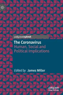 Koronavírus: Ľudské, sociálne a politické dôsledky - The Coronavirus: Human, Social and Political Implications