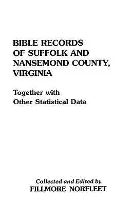 Biblické záznamy okresu Suffolk a Nansemond, Virgínia - Bible Records of Suffolk and Nansemond County, Virginia
