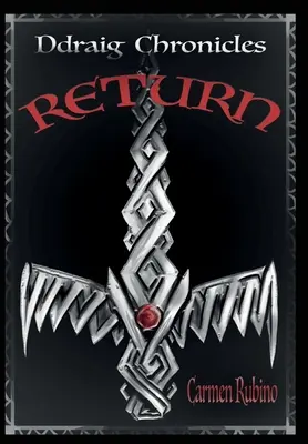 Ddraig Chronicles: Digraid: Návrat - Ddraig Chronicles: Return