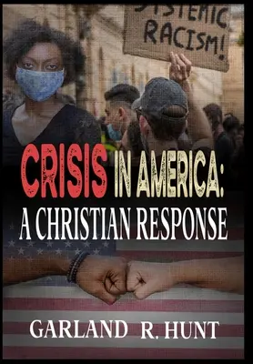 Kríza v Amerike: Kresťanská odpoveď - Crisis in America: A Christian Response