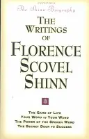 Spisy Florence Scovel Shinn - Writings of Florence Scovel Shinn