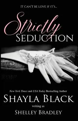 Prísne zvádzanie - Strictly Seduction