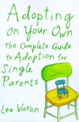 Adopcia na vlastnú päsť - Adopting on Your Own