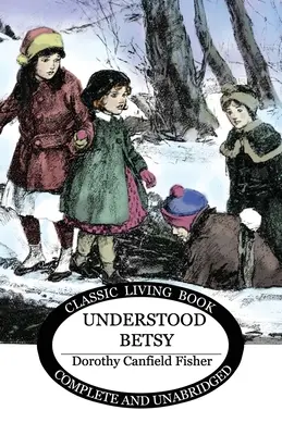 Pochopil Betsy - Understood Betsy