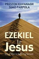 Od Ezechiela po Ježiša - Ezekiel to Jesus