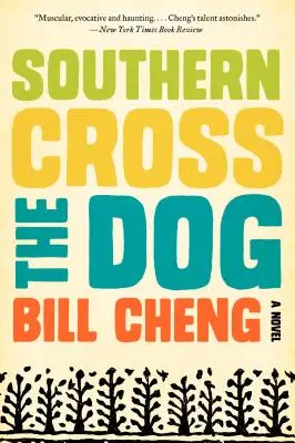 Južný kríž psa - Southern Cross the Dog