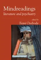 Čítanie myšlienok: Literatúra a psychiatria - Mindreadings: Literature and Psychiatry