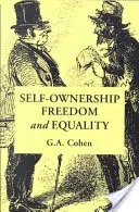 Vlastníctvo, sloboda a rovnosť - Self-Ownership, Freedom, and Equality