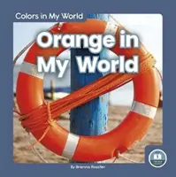 Oranžová v mojom svete - Orange in My World