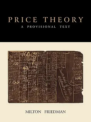 Teória cien: Dočasný text - Price Theory: A Provisional Text