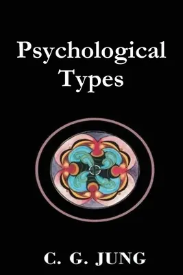 Psychologické typy - Psychological Types