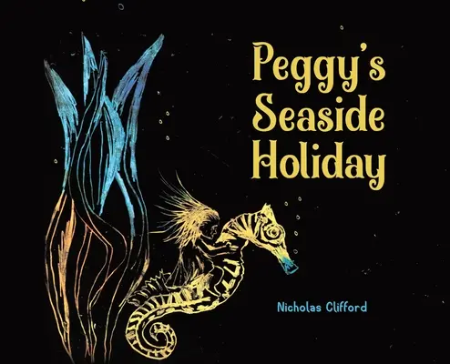 Peggyina dovolenka pri mori - Peggy's Seaside Holiday