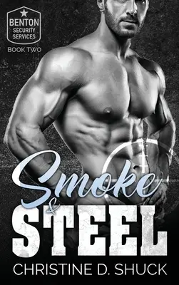 Dym a oceľ - Smoke and Steel