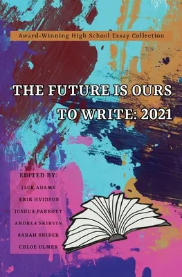 Budúcnosť je naša - The Future Is Ours to Write